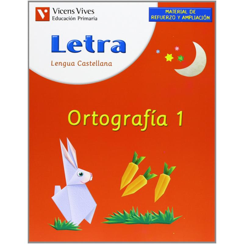 04ortografia-1letra-refuerzo-1o-2o-primaria-ed-vicens-vives