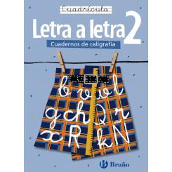 (05).Letra A Letra 2.(Cuadricula) Caligrafia, Ed. BRUÑO