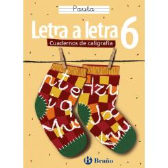(05).Letra A Letra 6.(Pauta).Caligrafia, Ed. BRUÑO