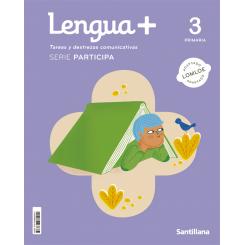 3Pri Lengua + Participa Ed22, Ed. SANTILLANA