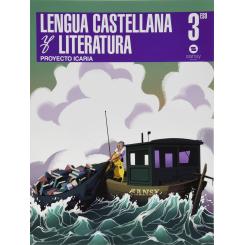 3º ESO Lengua Y Literatura Icaria, Ed. SANSY