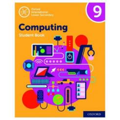 9.OXFORD INTERNATIONAL LOWER SECONDARY COMPUTING S OXFORD UNIVERSITY PRESS