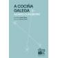 a-cocina-galega-de-alvaro-cunqueiro-ed-galaxia
