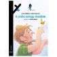 A miña amiga invisible, de Eduardo Santiago (Ed. Xerais)