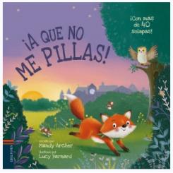¡A que no me pillas!, de Mandy Archer (Ed. Edelvives) tapa dura