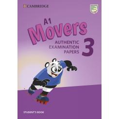 A1 Movers 3 Authentic Examination Papers, Ed. CAMBRIDGE