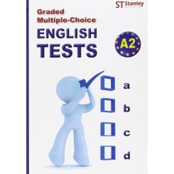 (A2).English Tests.(Graded Multiple-Choice), Ed. STANLEY
