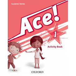 Ace! 1: Activity Book, Ed. OXFORD