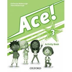 Ace! 3: Activity Book, Ed. OXFORD