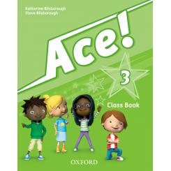 Ace! 3: Class Book And Songs CD Pack, Ed. OXFORD