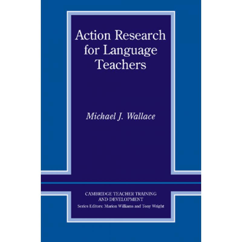 action-research-for-language-teachers-cambridge