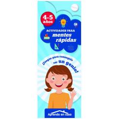 Actividades para mentes rápidas, 4-5 años, Ed. Saldaña