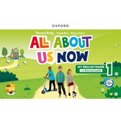 All ABout Us Now 1 CB My English Folder, Ed. OXFORD