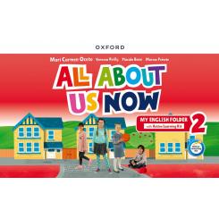 All ABout Us Now 2 CB My English Folder, Ed. OXFORD