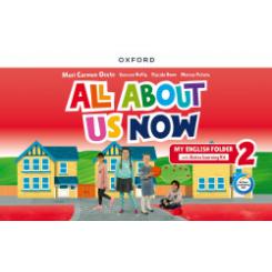 ALL ABOUT US NOW 2 CB MY ENGLISH FOLDER OXFORD UNIVERSITY PRESS