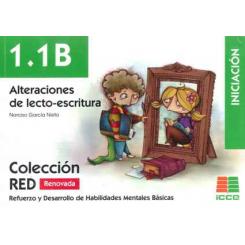 Alteraciones De La Lecto-Escritura 1.1B, Ed. ICCE PUBLICACIONES