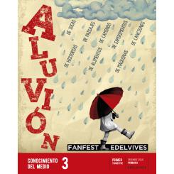 Aluvión.Conocimiento Medio 3ºep 22 Fanfest, Ed. EDELVIVES