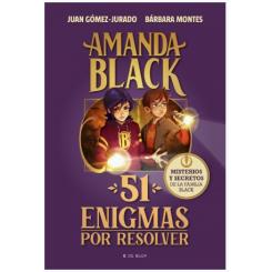 Amanda Black. 51 enigmas por resolver, de Juan Gómez Jurado (Ed. B de Block) tapa dura
