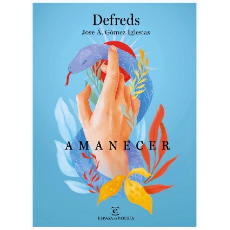 Amanecer, de Defreds (Ed. Espasa Calpe)