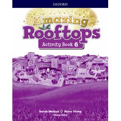 Amazing Rooftops 6 Primary Activity Book, Ed. OXFORD