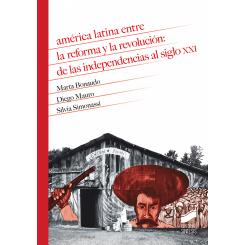 América Latina Entre La Reforma Y La Revolución, Ed. SINTESIS EDITORIAL