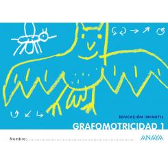 ANAYA, Grafomotricidad 1..(!Que Idea!), Ed. Infantil 3 años
