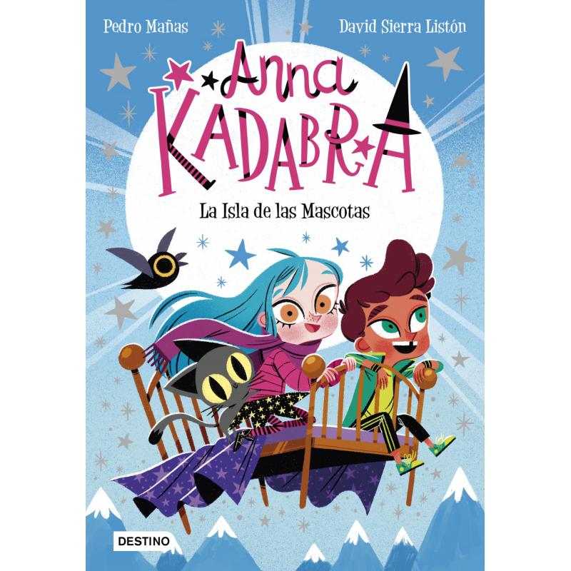 Anna Kadabra 5. La Isla de las Mascotas (Ed. Destino Infantil)