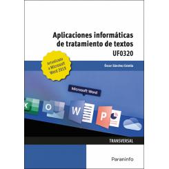 Aplicaciones Informáticas De Tratamiento De Textos. Microsoft Word 2019, Ed. PARANINFO