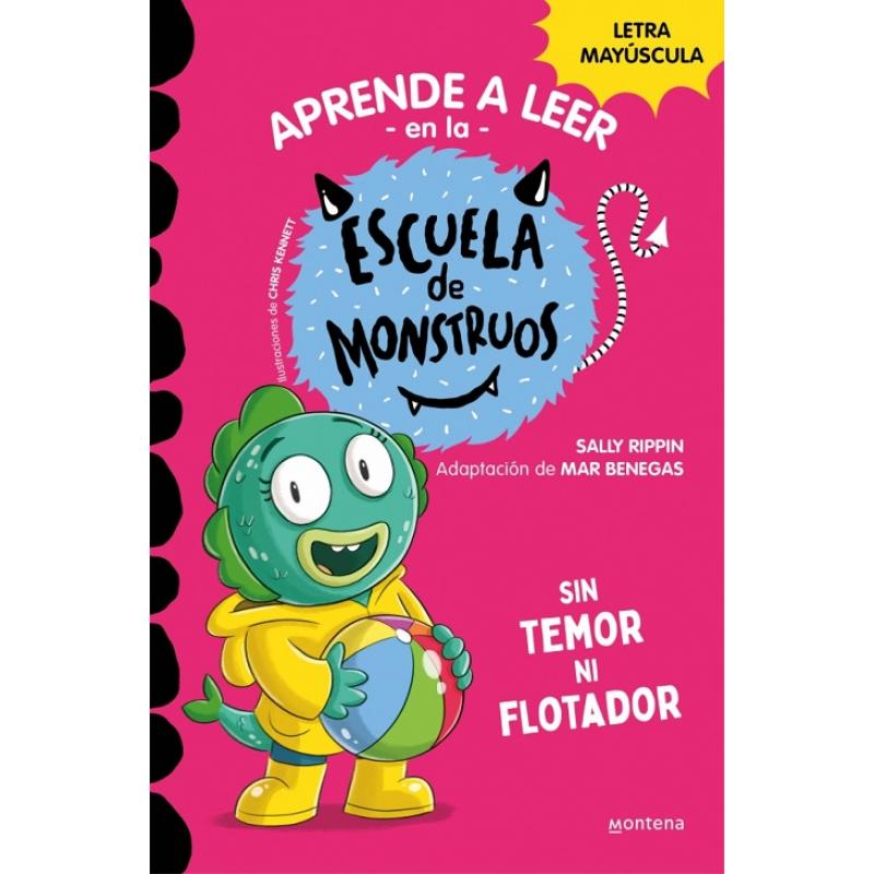 aprender-a-leer-en-la-escuela-de-monstruos-18-sin-temor-ni-flotador-de-sally-rippin-ed-montena