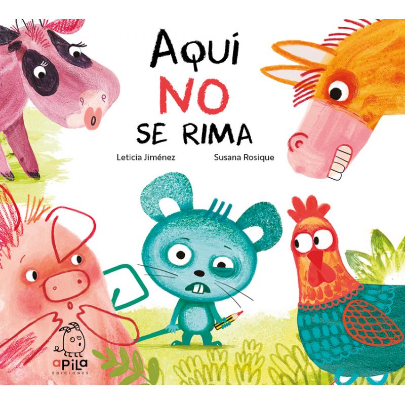 Aqui No Se Rima (Ed.: Apila)