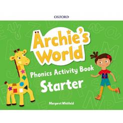 Archie S World Phonics Starter Activity Book, Ed. OXFORD