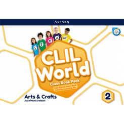 Arts & Crafts 2 Coursebook. Clil World 2023, Ed. OXFORD