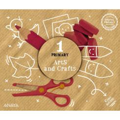 Arts And Crafts 1. Pupil Book, Ed. ANAYA
