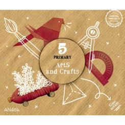 Arts And Crafts 5. Pupil Book, Ed. ANAYA