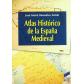 atlas-historico-de-la-espana-medieval-ed-sintesis-editorial