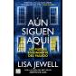 Aún siguen aquí ( Ed. CrossBooks )