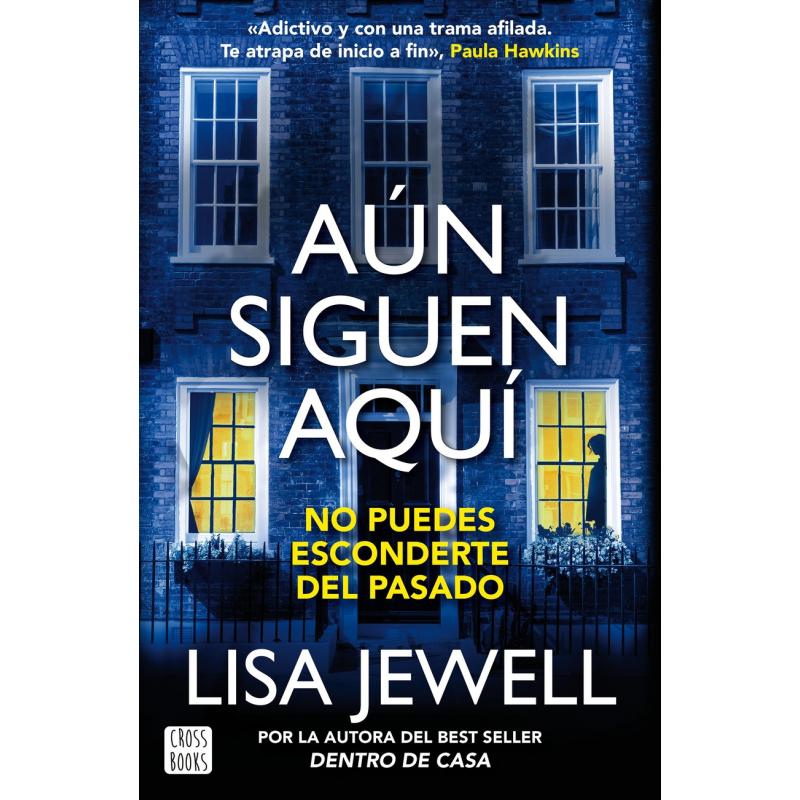 Aún siguen aquí ( Ed. CrossBooks )