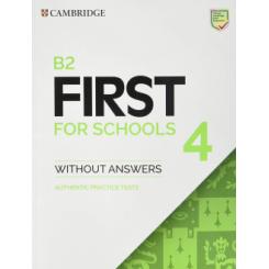 B2 First for Schools 4. Students Book without Answers. CAMBRIDGE