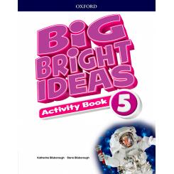 Big Bright Ideas 5 Activity, Ed. OXFORD