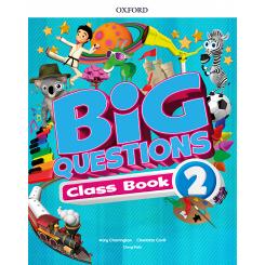 Big Questions 2 Primary ClasSBook 2017, Ed. OXFORD