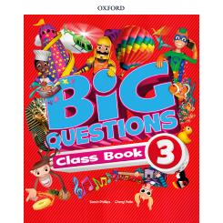 Big Questions 3 Primary ClasSBook 2017, Ed. OXFORD