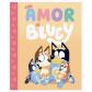 Bluey. Un cuento - Con amor de Bluey (Ed. Beascoa)