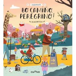 Bo camiño, peregrino!, de Rena Ortega (Ed. Cumio)