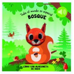 Bosque (Todo el mundo es especial) (Ed. Lantaarn)