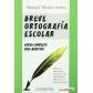 breve-ortografia-escolarreferencias-ed-octaedro-ediciones
