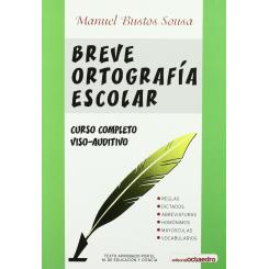 Breve Ortografia Escolar.(Referencias), Ed. OCTAEDRO EDICIONES