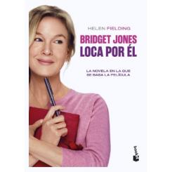 Bridget Jones. Loca por él, de Helen Fielding (Ed. Booket)