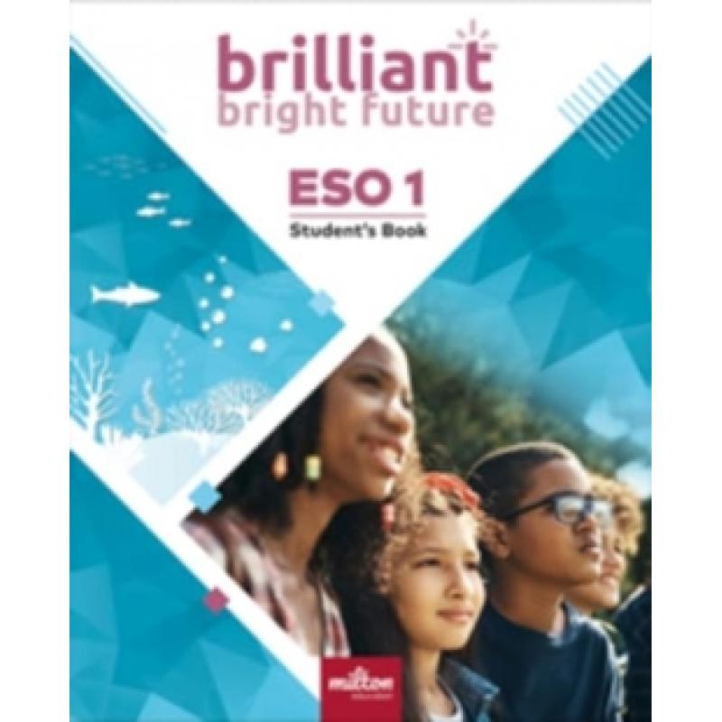 brilliant-bright-future-english-1-eso-students-book-milton