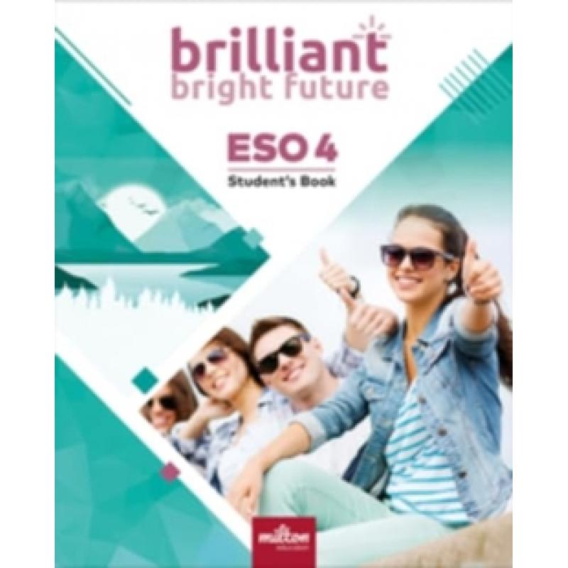 brilliant-bright-future-english-4-eso-students-book-and-milton