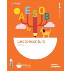 CADERNO LECTOESCRITURAL 1ºPRIMARIA. CONSTRUINDO NOVOS MUNDOS. GALICIA OBRADOIRO